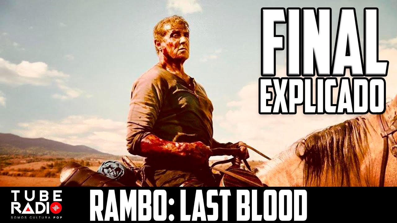 Rambo: Last Blood  Final Explicado | Tube Radio