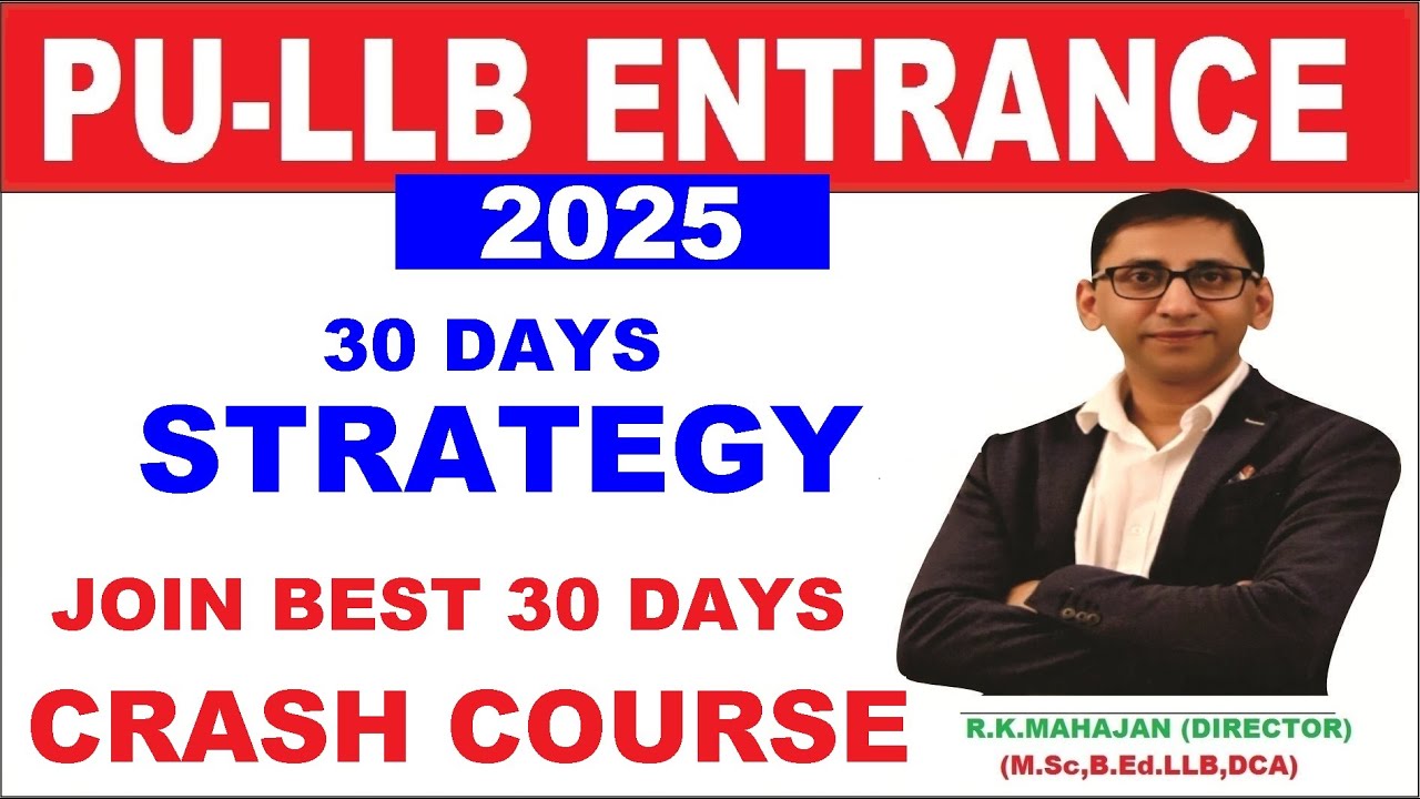 PU LLB Entrance Exam Preparation : PU LLB 5 year entrance exam 2025 , PU Law Entrance Coaching