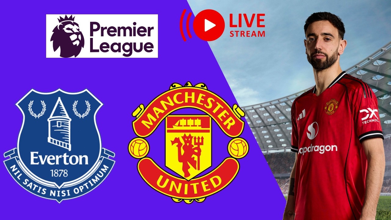 Everton vs Manchester United LIVE | Premier League 2025/ 2026 | Game Today Simulation
