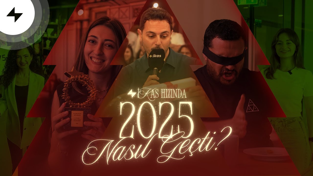 2025&rsquo;te ikas&rsquo;ta Neler Oldu?⚡️