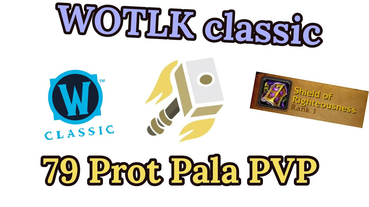 WOTLK Classic 79 Prot Pala PVP - BV Memorial