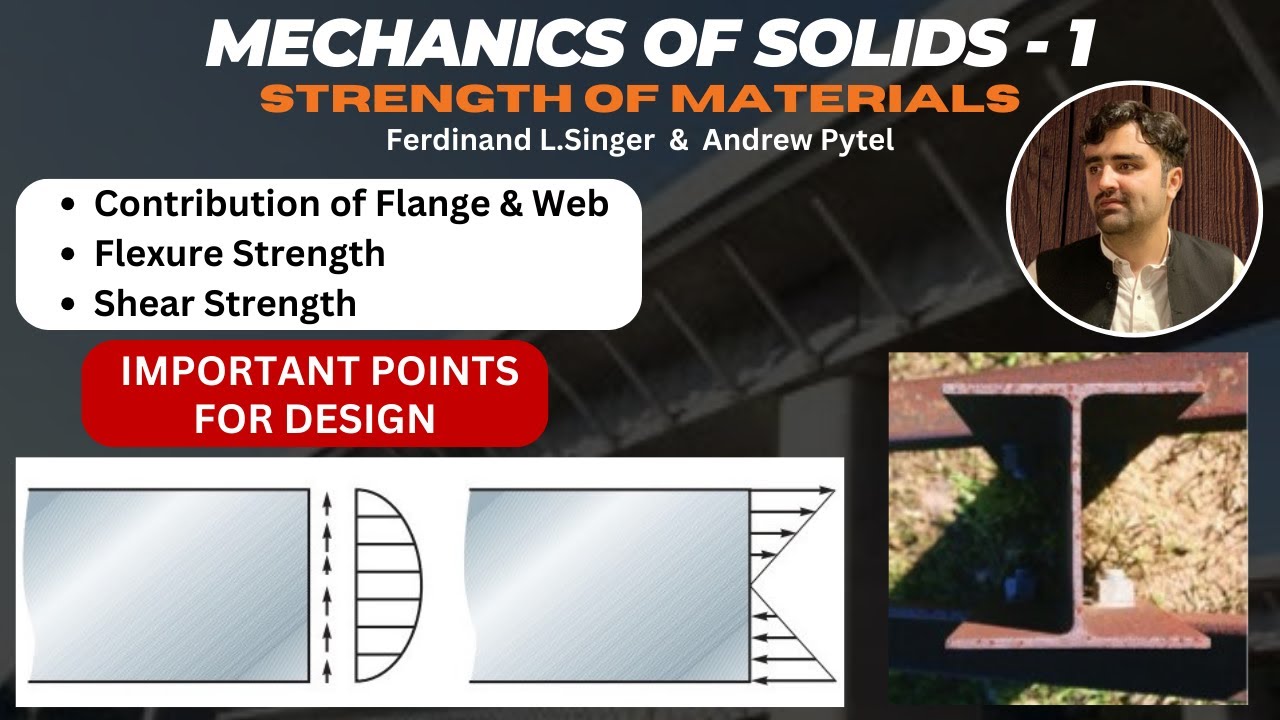 Flange & Web of Beams in Shear & Flexure Strength Important Points Discussed #mechanicsofsolids