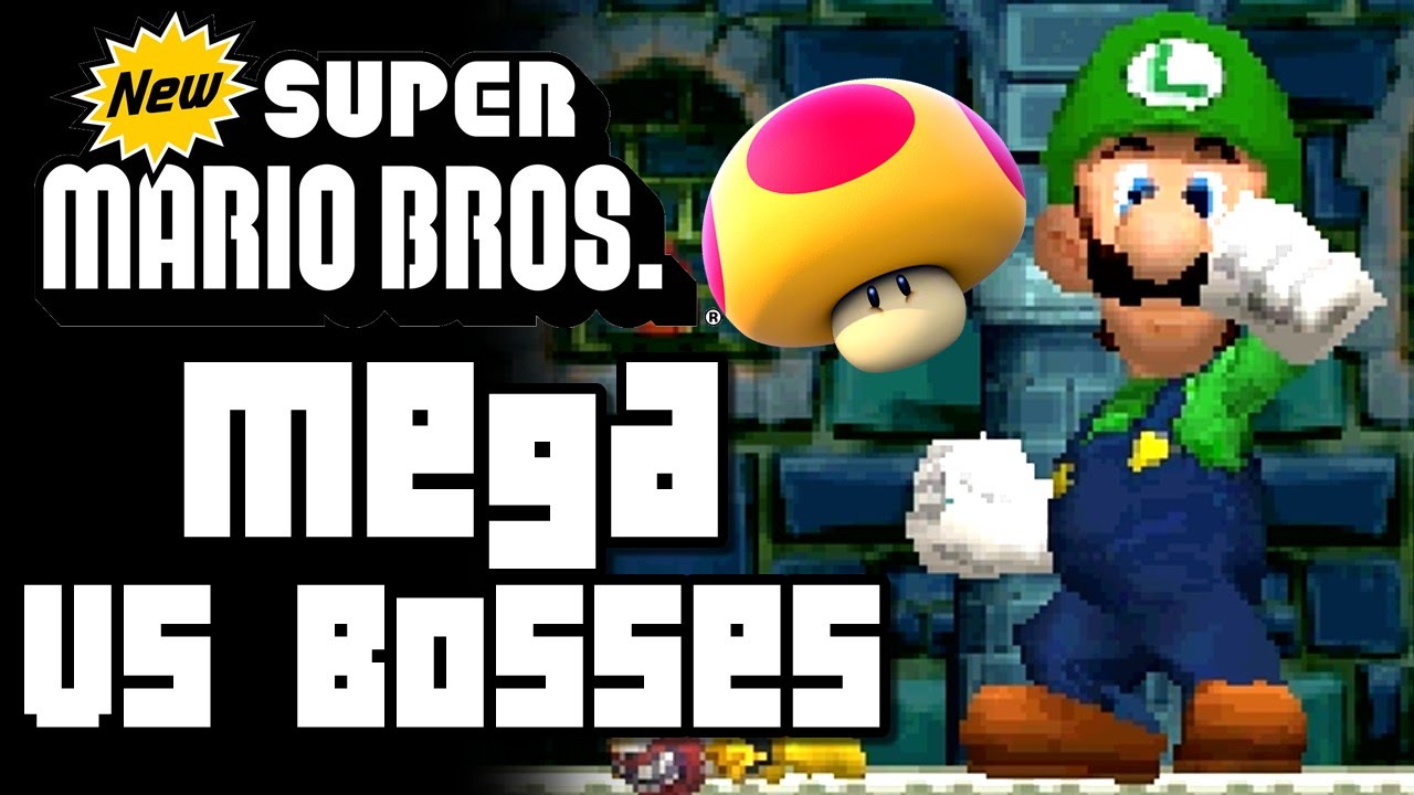 New Super Mario Bros ALL BOSSES with MEGA MUSHROOMS (DS)