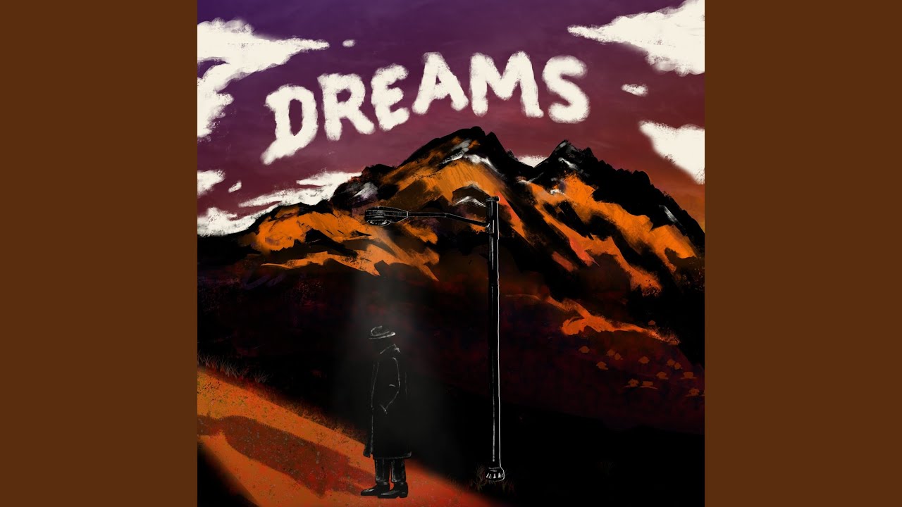 Dreams