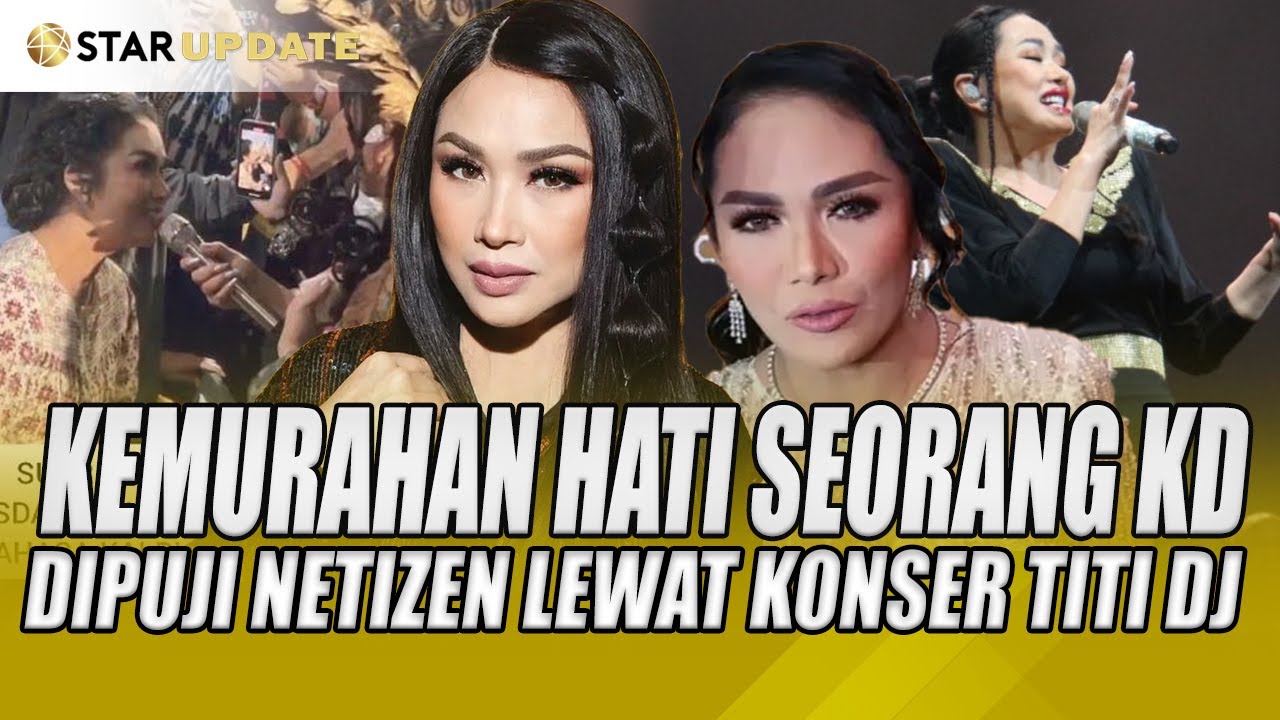 VIRAL KRISDAYANTI SEMPATKAN DATANG KE KONSER, RESPON TITI DJ LANGSUNG BEGINI - STAR UPDATE