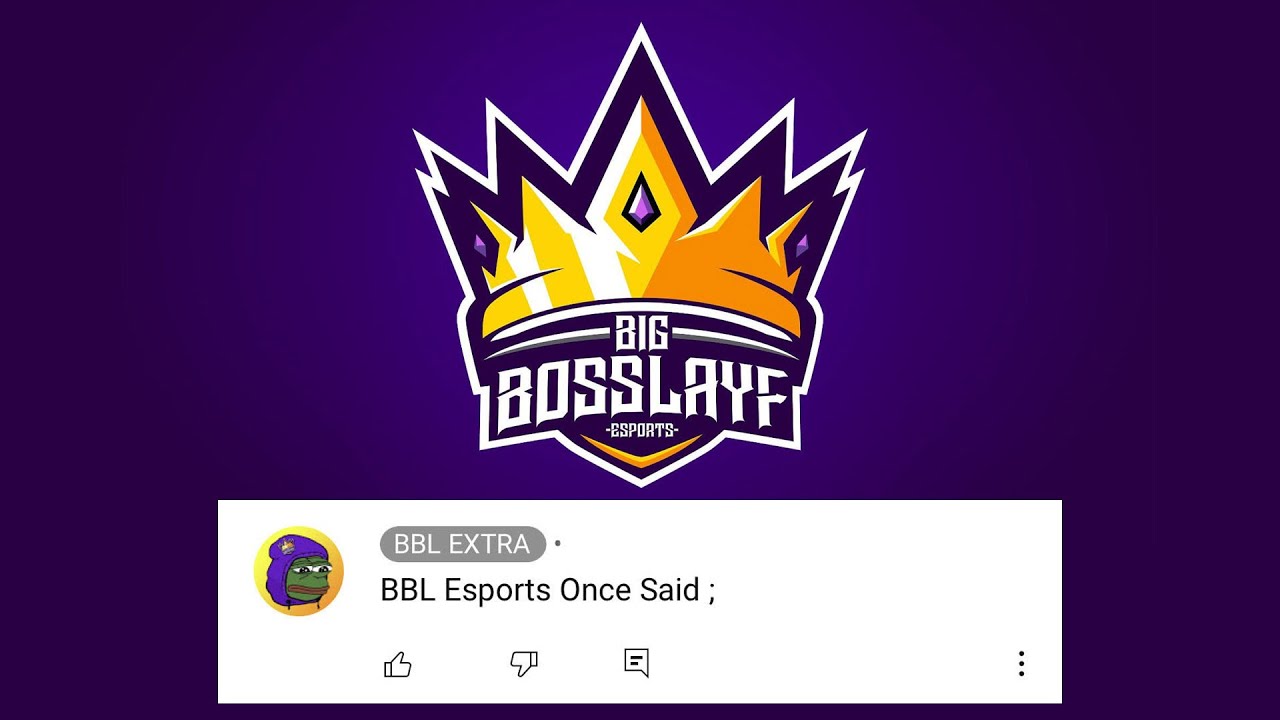 BBL ESPORTS ONCE SAID