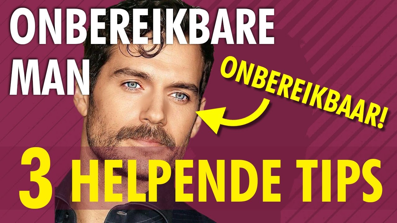 Onbereikbare man? 3 Belangrijke dingen die je moet weten