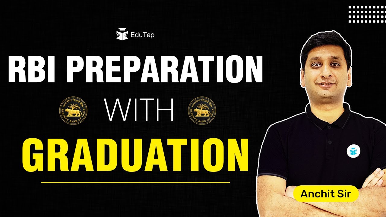 RBI Preparation With Graduation | RBI Grade B Study Plan & Strategy | How to Prepare For RBI Grade B