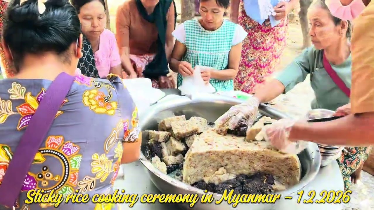 Sticky rice cooking ceremony in Myanmar | 1.2.2026