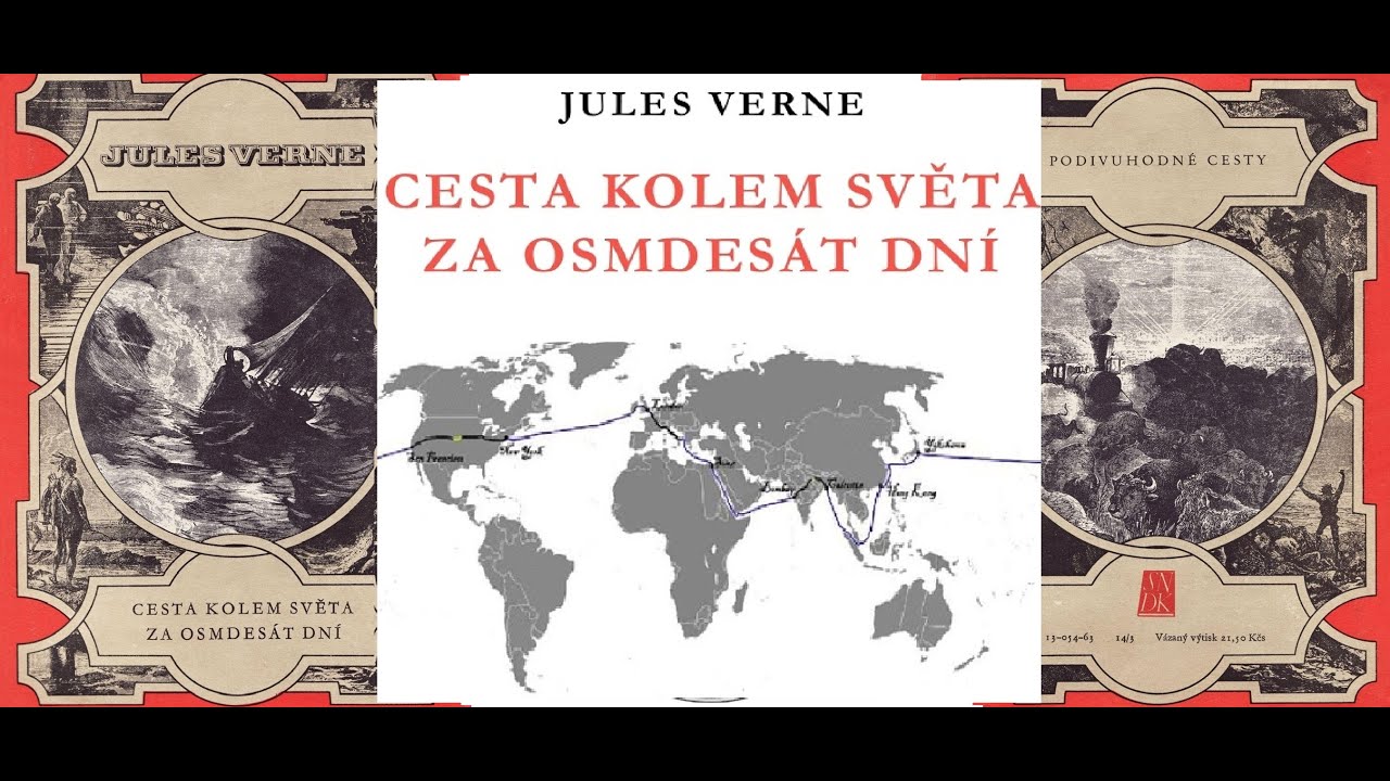 Cesta kolem světa za 80 dní  Jules Verne 1963