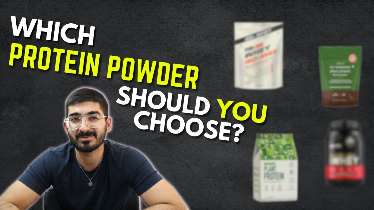 How to CHOOSE the RIGHT PROTEIN FOR YOU | Indian Protein Powders 2024