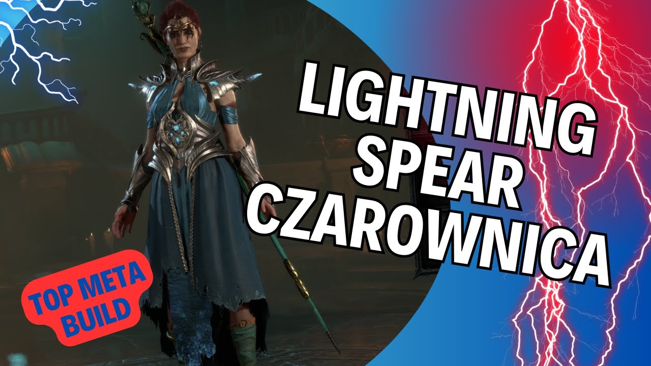 🔥  OP build Sorcerer Diablo IV 🔥 - Lightning Spear - Najlepszy top meta build dla czarownicy ? 🔥