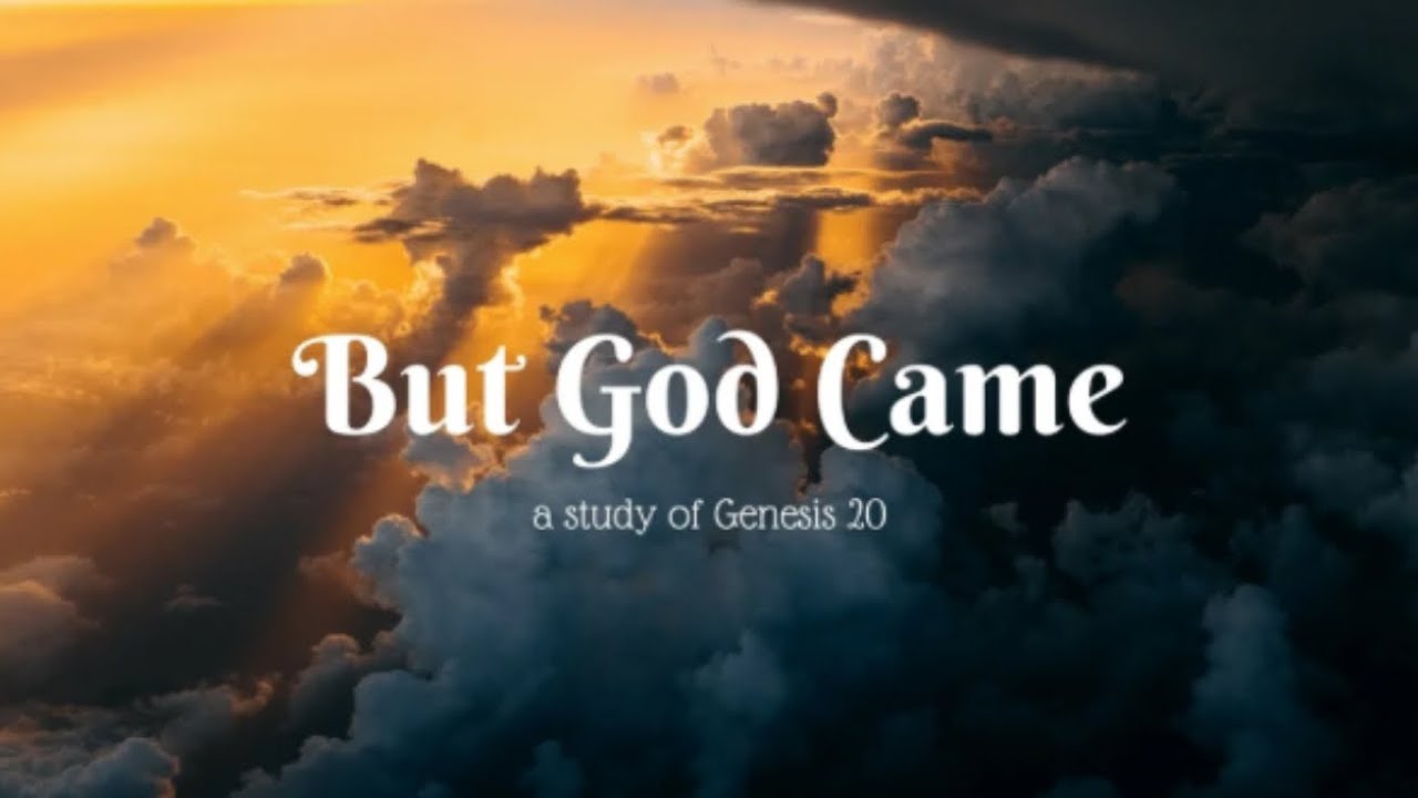 HBC Genesis 20 Sunday Sermon