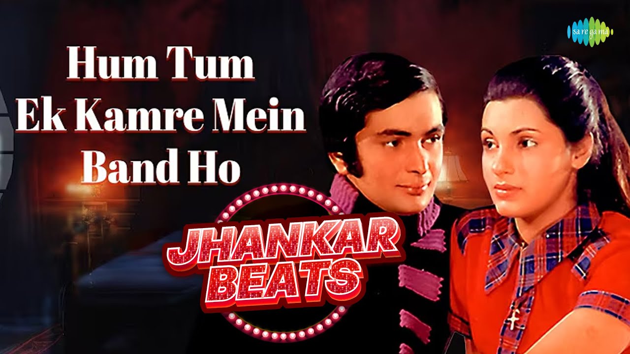Hum Tum Ek Kamre Mein | Lata Mangeshkar | Shailendra Singh | DJ Harshit Shah & DJ MHD IND