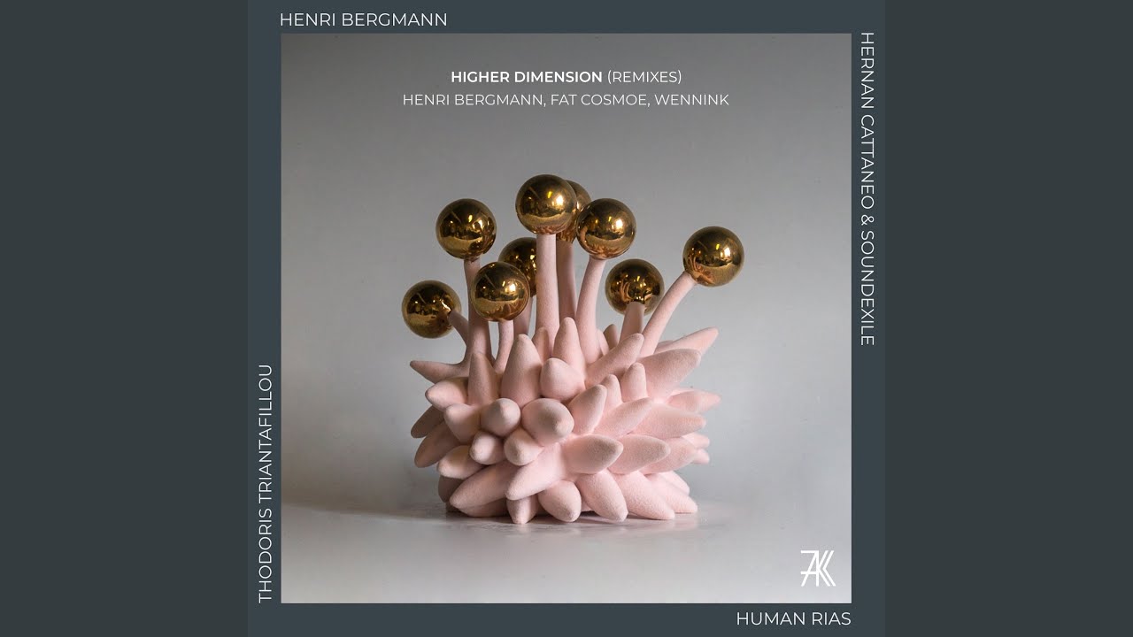 Higher Dimension (Hernan Cattaneo & Soundexile Remix)