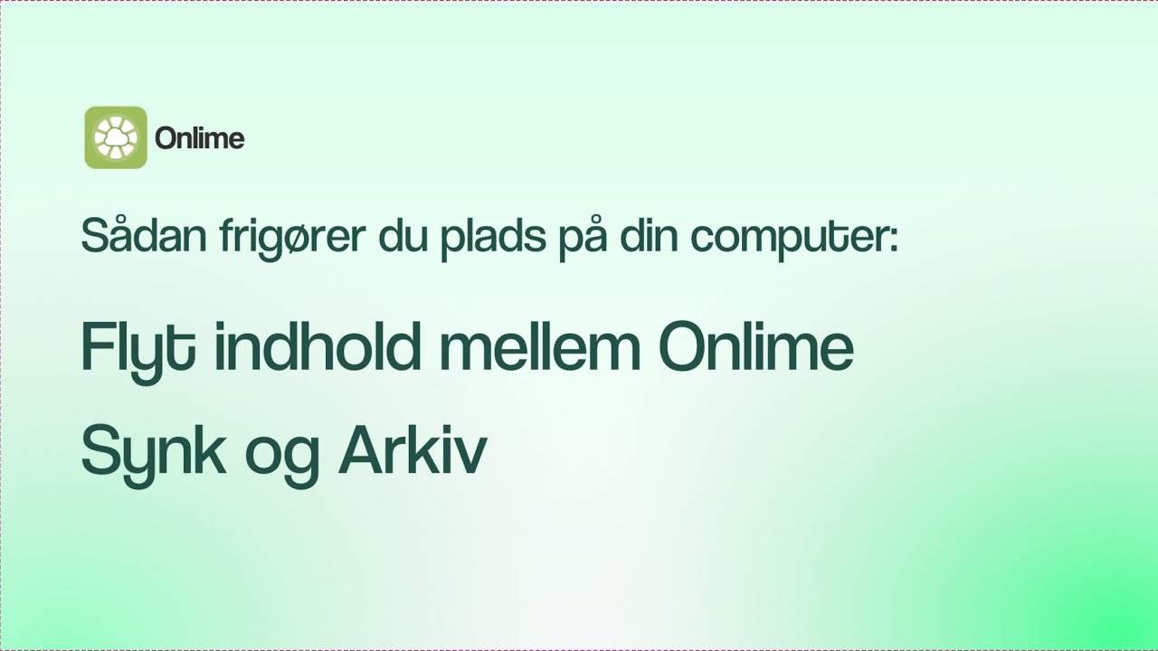 Frig&oslash;r plads p&aring; din computer med Onlime.dk &ndash; Skylager i Danmark.