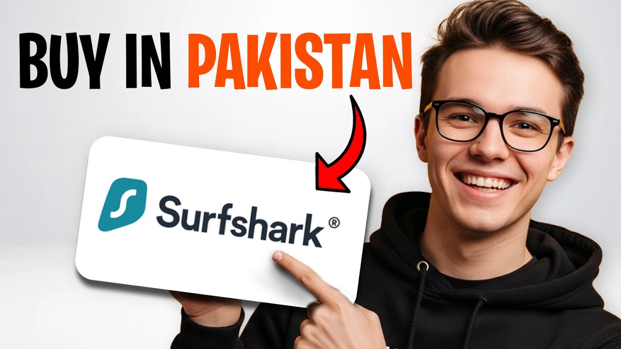 Как купить VPN Surfshark в Пакистане (2026) | Пошаговое руководство ✅