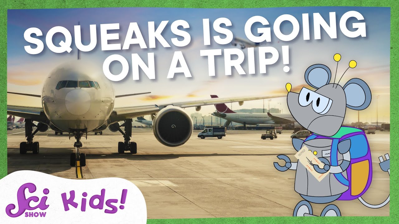 Squeaks' First Flight! | The Science of Flying | SciShow Kids