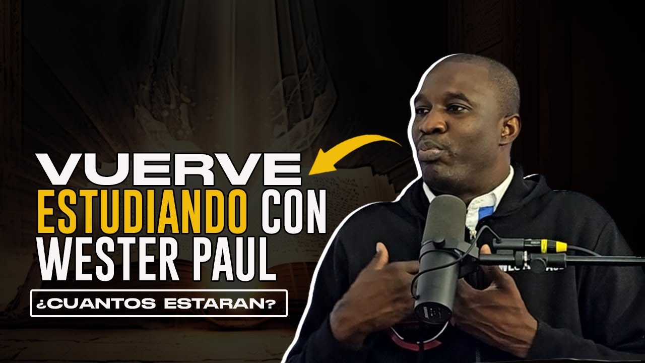 VUERVE ESTUDIANDO CON WESTER PAUL' CUANTOS ESTARAN?