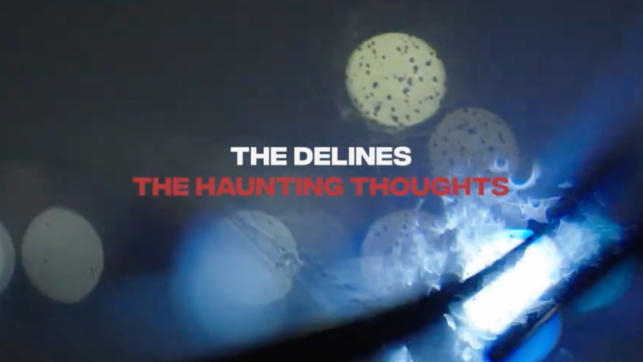 The Delines - The Haunting Thoughts - [Music Video]