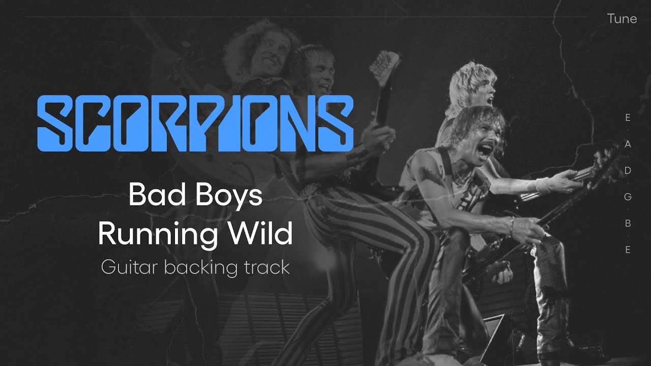 Scorpions - Bad Boys Running Wild (guitar backing track)
