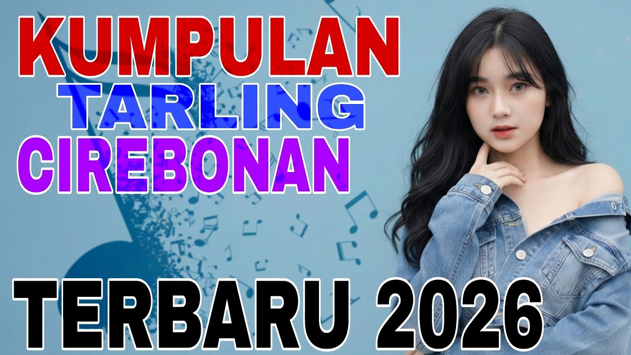 KUMPULAN TARLING CIREBONAN || TERBARU 2026