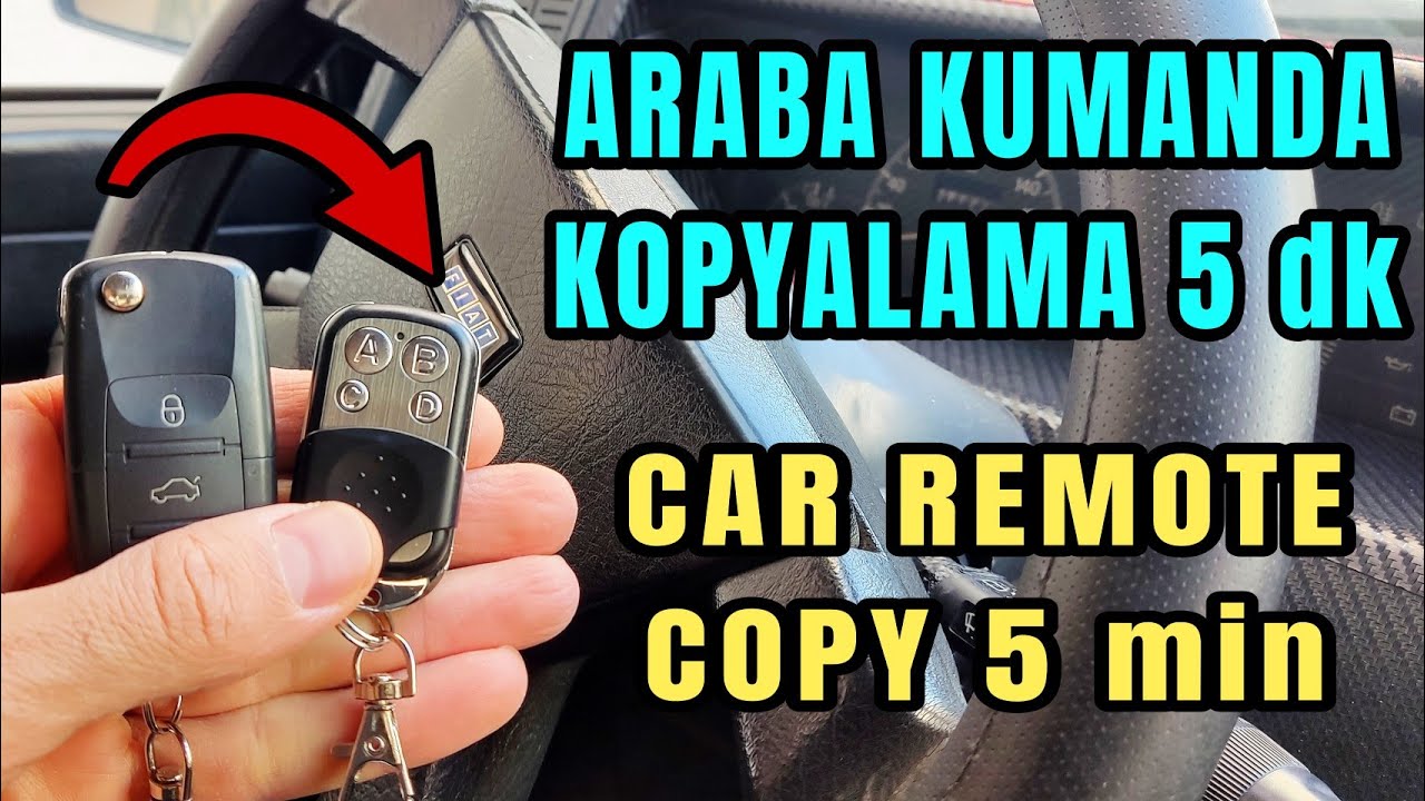 ARABA KUMANDA KOPYALAMA (5 dk)