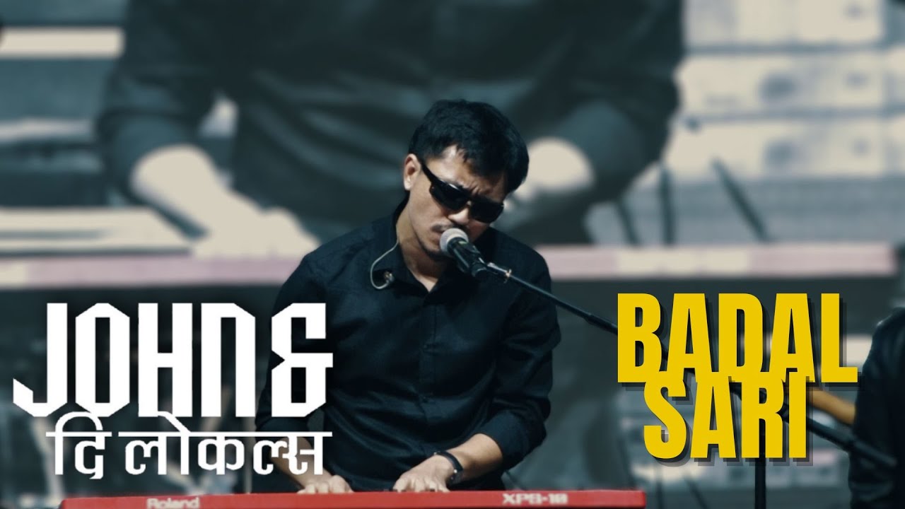 BADAL SARI || JOHN AND THE LOCALS || LG FEST POKHARA @JohnChamlingTV