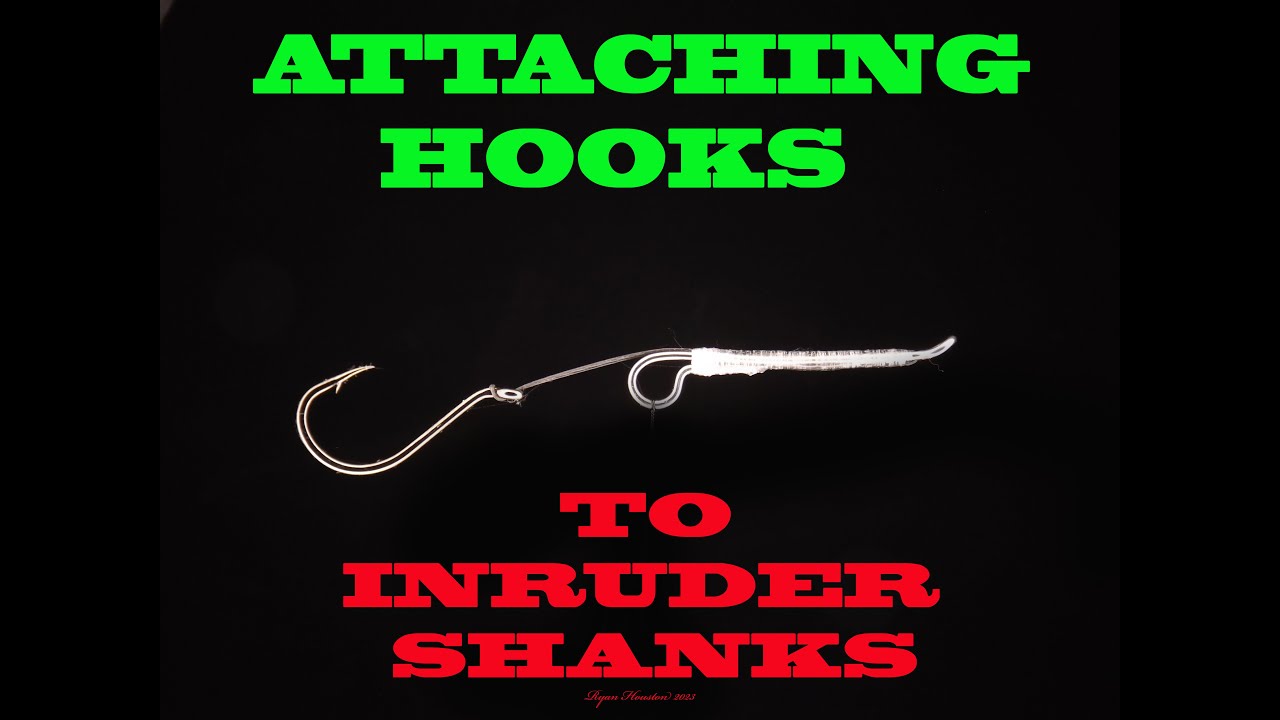 ATTACHING STINGER HOOKS TO INTRUDER SHANKS WITH RYAN HOUSTON