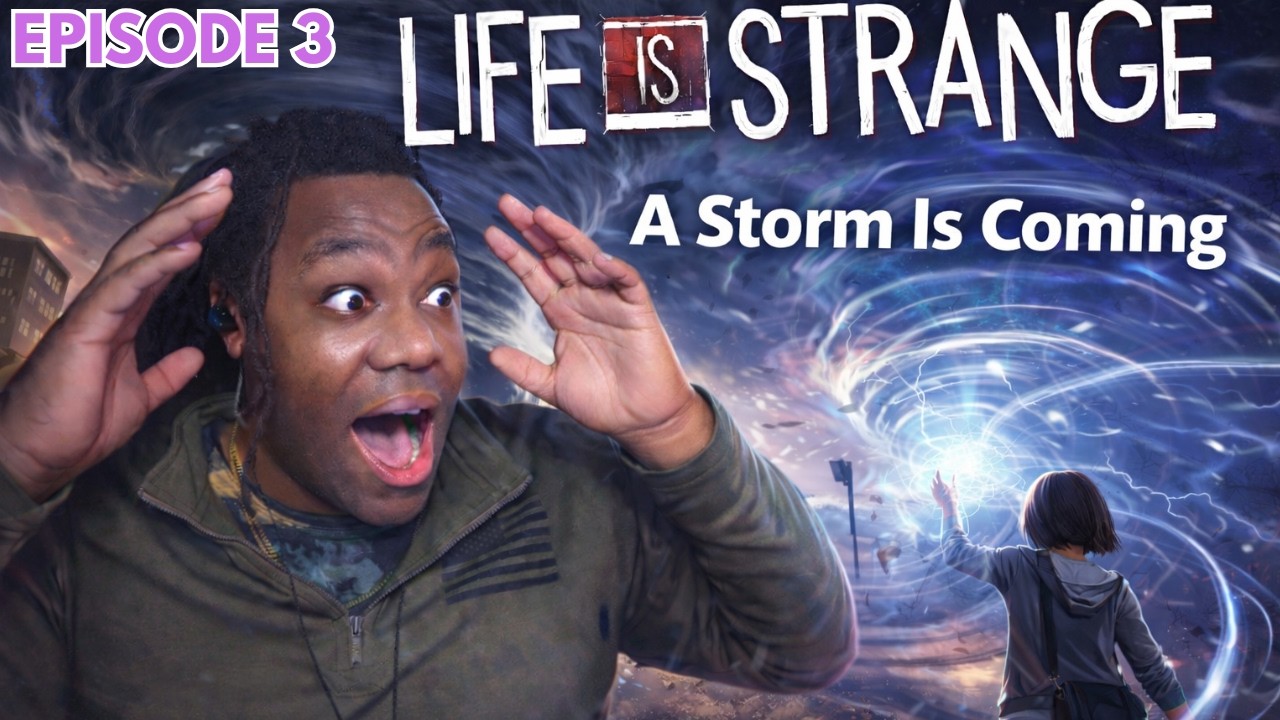 Playing Life Is Strange for the FIRST TIME | Episode 3