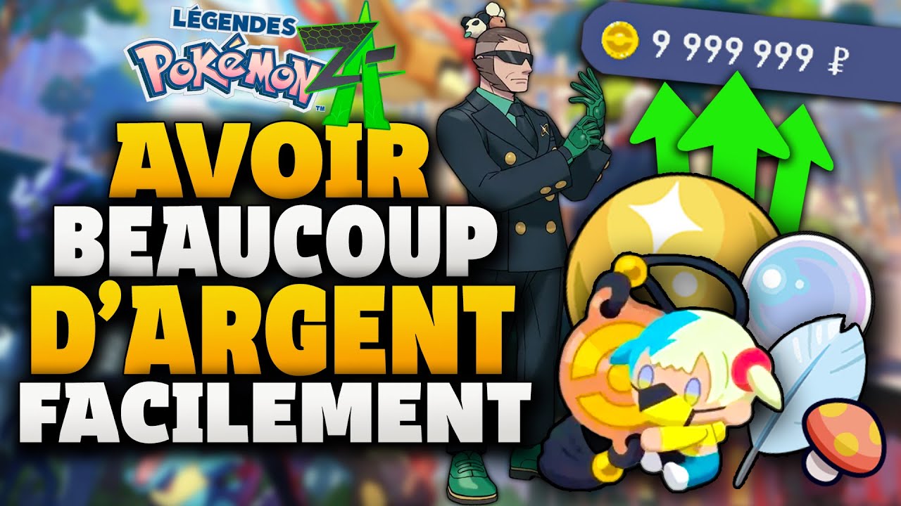 Comment Gagner Beaucoup d'Argent RAPIDEMENT et FACILEMENT dans Pok&eacute;mon L&eacute;gendes Z-A (Astuce)