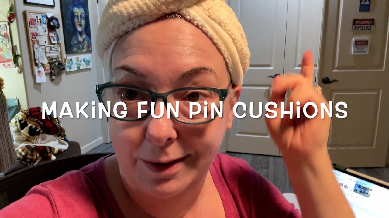 Making Fun Pin Cushions