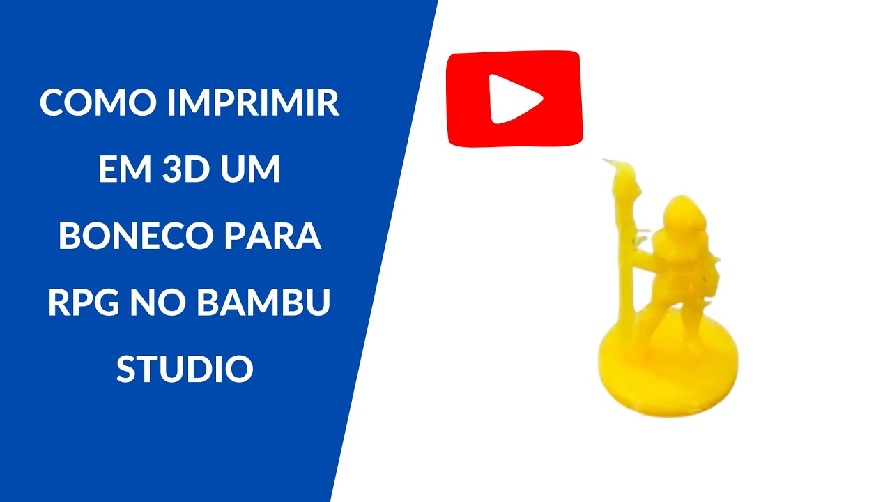 GUIA DEFINITIVO: Como Imprimir Miniaturas de RPG em 3D com o Bambu Studio (Para Iniciantes)