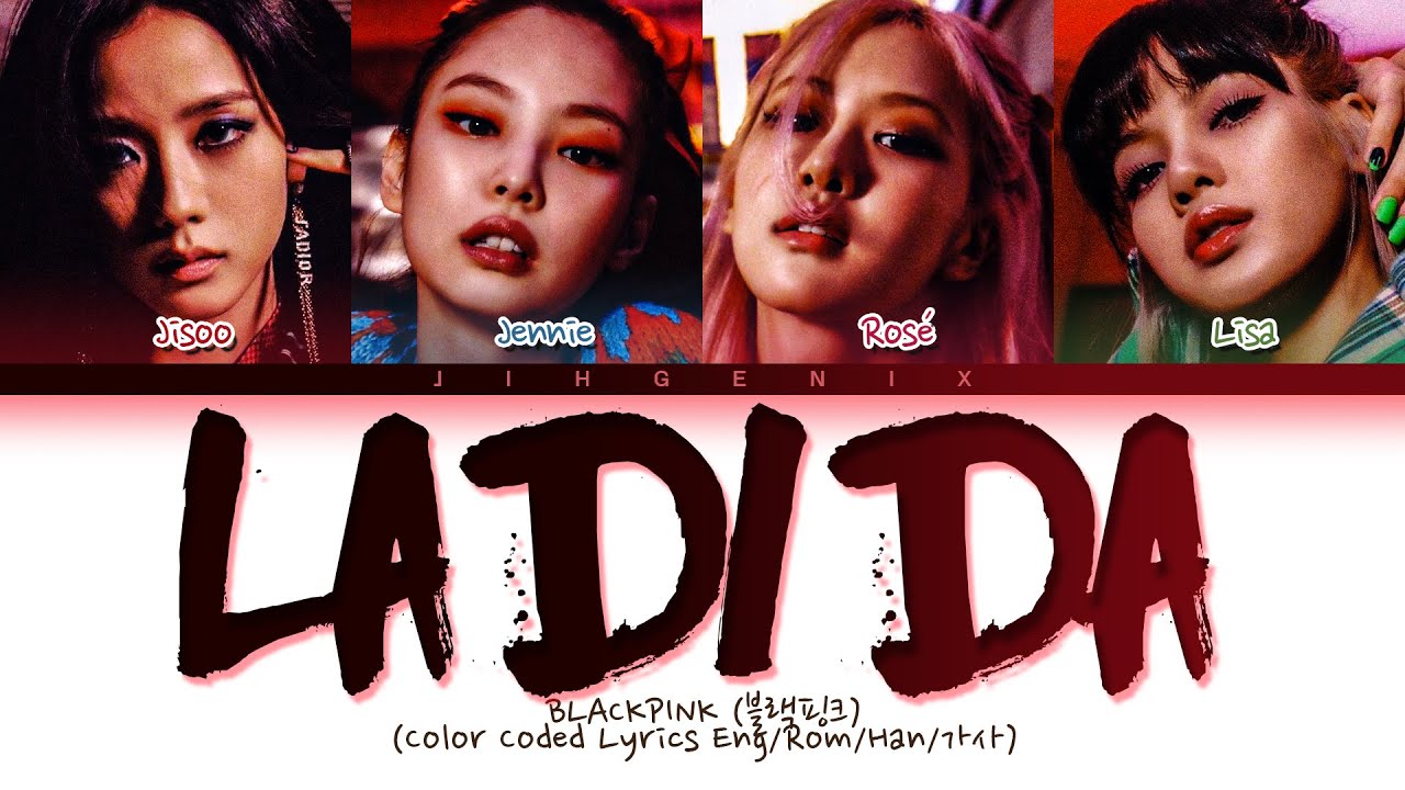 [Request #269] How Would BLACKPINK Sing - 'LA DI DA' (Color Coded Eng/Rom/Han/가사)