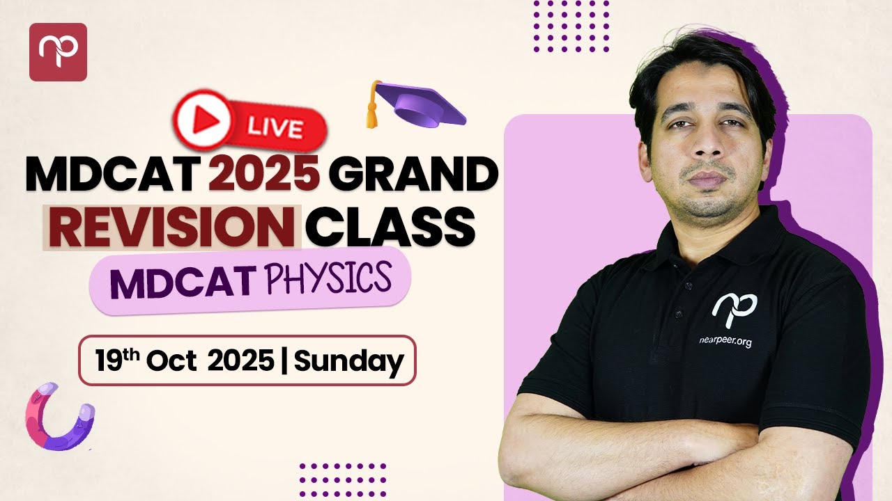 🔴 MDCAT 2025 Revision Class | MDCAT Physics | One-shot Lecture!