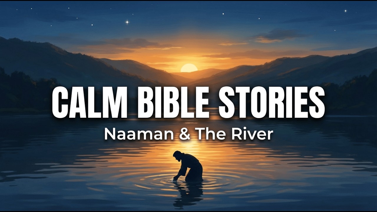 (NO MID ADS) Calm Bible Stories | Naaman and the River of Humility