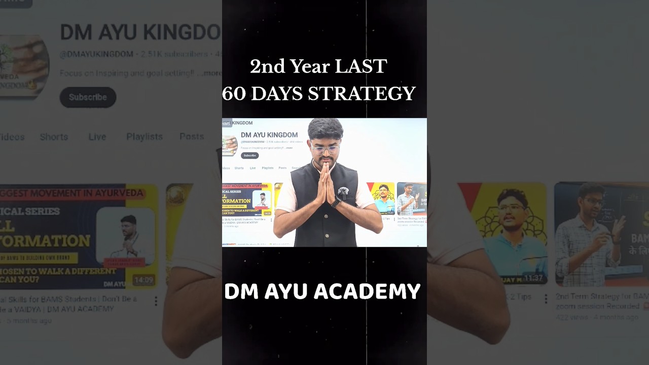 2nd Year BAMS | Last 60 Days Study Strategy 🔥 | How to Prepare Smartly for UT Exam | DM AYU ACADEMY