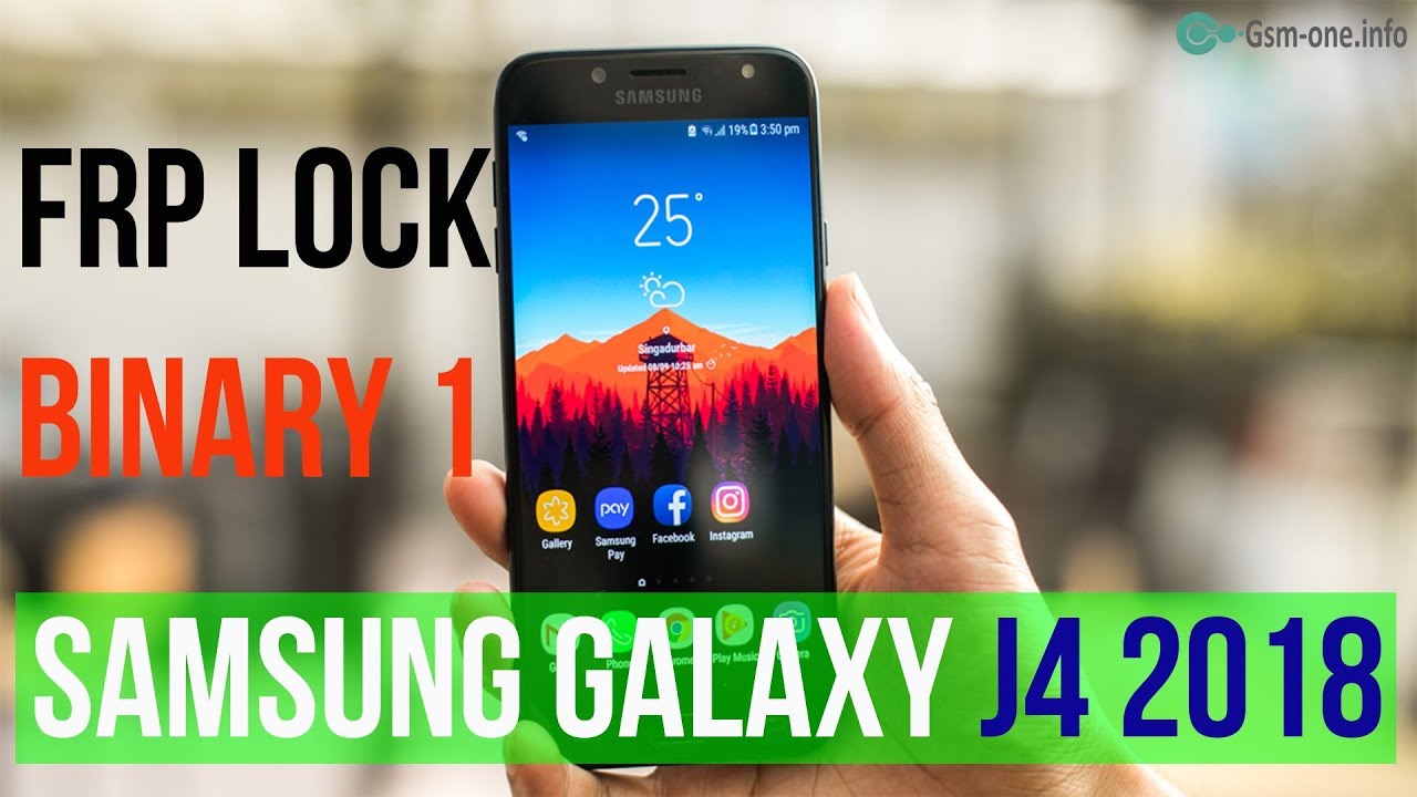 Bypass FRP Samsung Glaxy J4 2018 (SM-J400) Binary 1 Android 8.0 Update