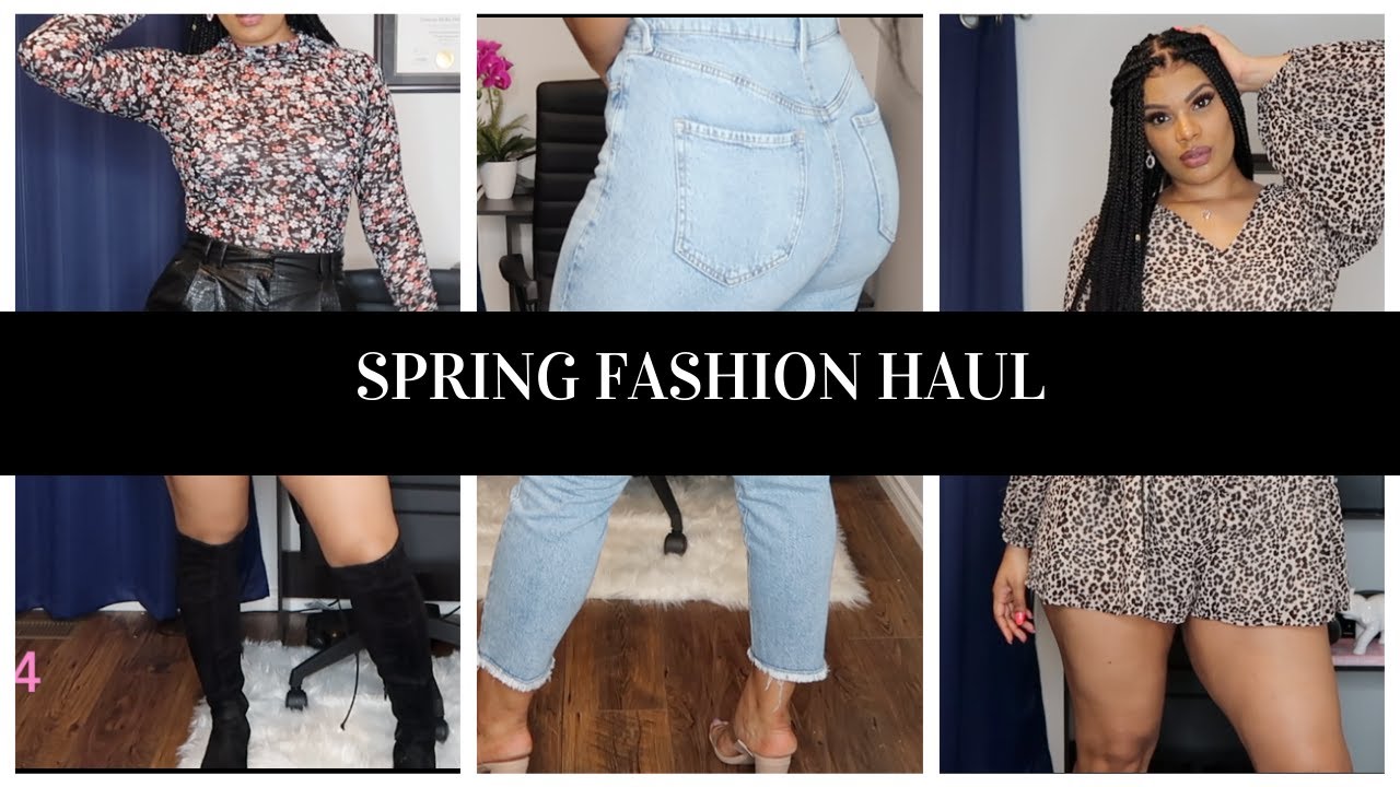 SPRING FASHION HAUL - HOT !! 🔥