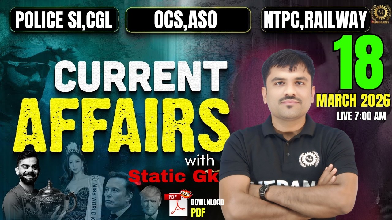 18th March 2026 Current Affairs | DailyCurrent Affairs For OPSC OCS & All Other Competitive Exams