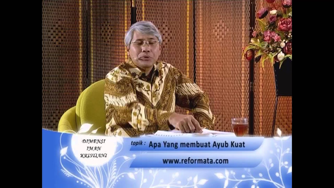 † AVK42 APA YANG MEMBUAT AYUB KUAT #DimensiImanKristen [Pdt. Bigman Sirait] #KhotbahKristen 🔝📡❤❤❤