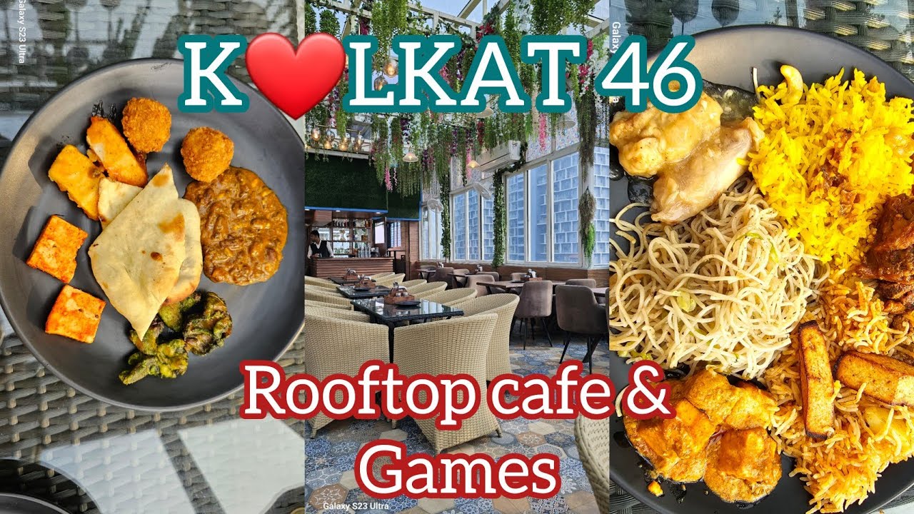 399/- UNLIMITED BUFFET WITH 14 ITEMS | KOLKATA 46 ROOFTOP CAFE & GAMES