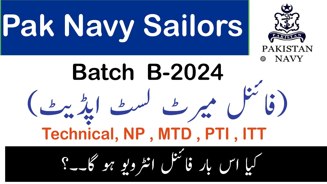 pak navy merit list - pak navy final result - pak navy final merit list batch b 2024