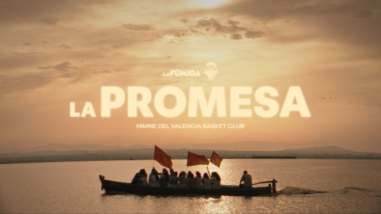 LA PROMESA - Himne del Valencia Basket Club - La F&uacute;miga | Official Music Video