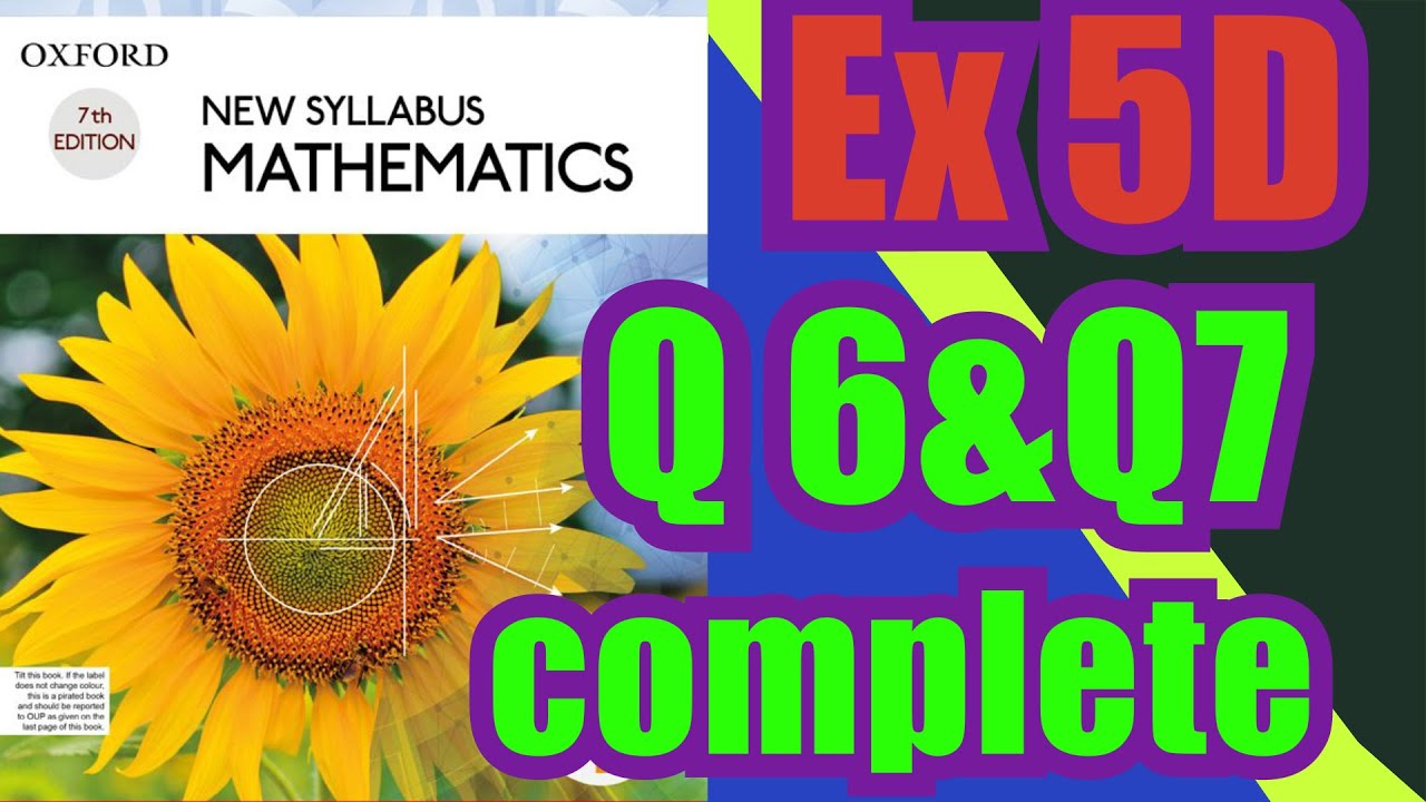 Oxford Math | Book 1 | 7th Edition |  Ex 5D | Q6&Q7 complete | Math Knowledge Skills |