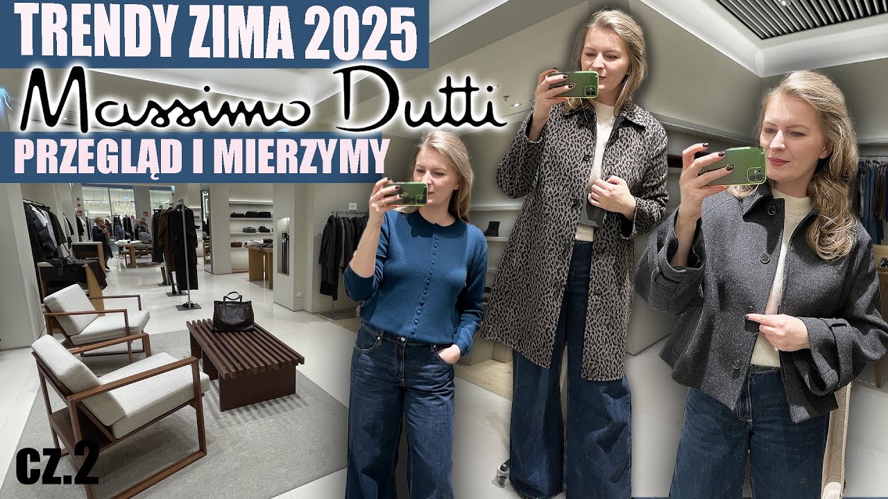 MASSIMO DUTTI PRZEGLĄD ZIMOWYCH NOWOŚCI I MIERZYMY TRENDY ZIMA 2025 CZ.2
