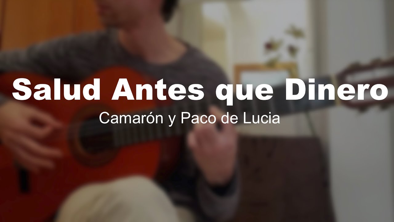 Fandangos Naturales Guitarra - Salud Antes que Dinero - Falseta de Paco de Lucia