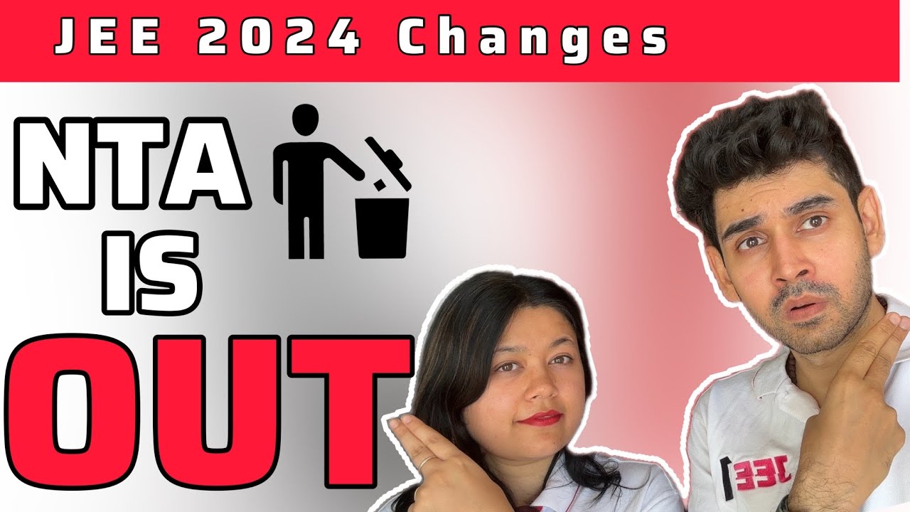 BIG NEWS: NTA Thrown OUT - JEE 2024 Changes MINISTRY in Action 🔥 #jee #neet #nta