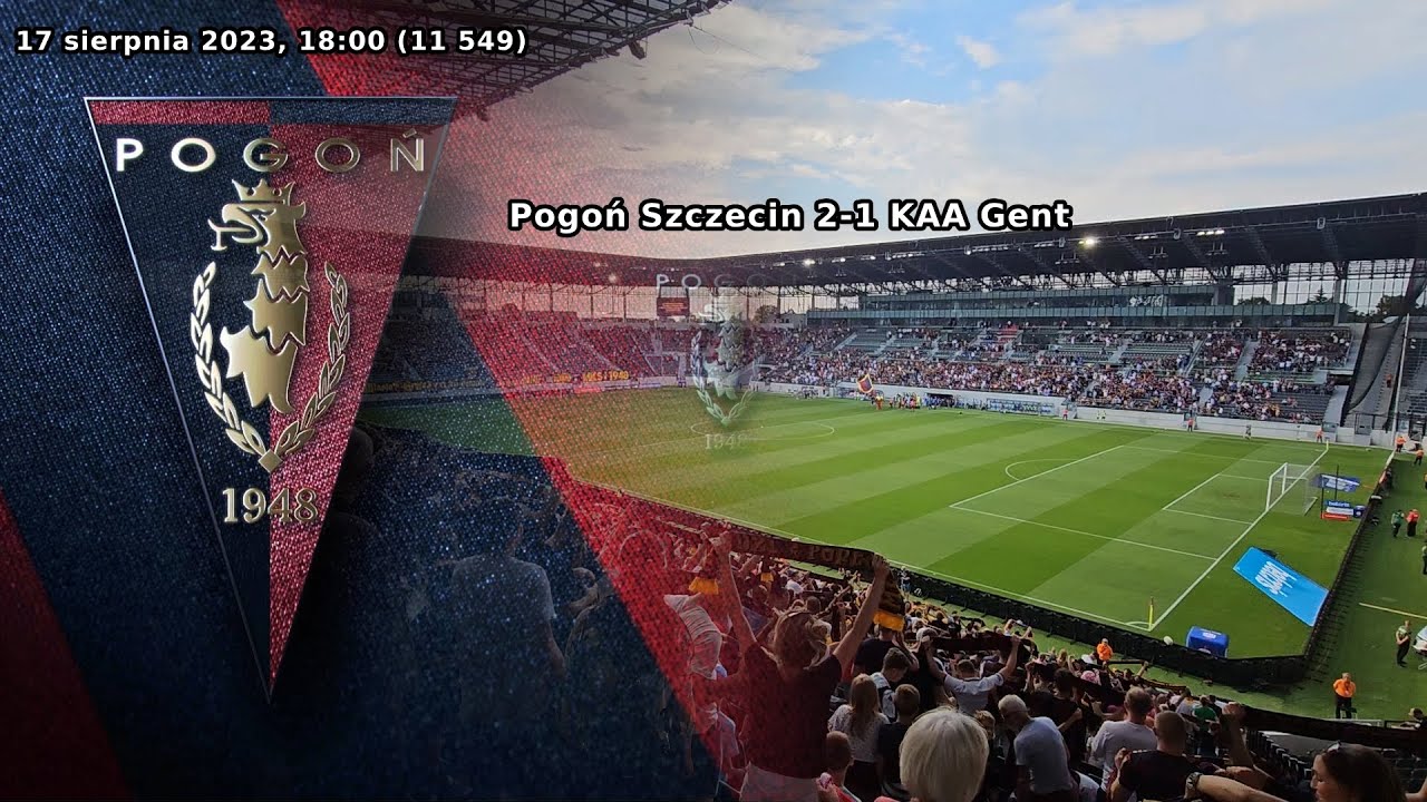 MKS Pogoń Szczecin 2:1 KAA Gent