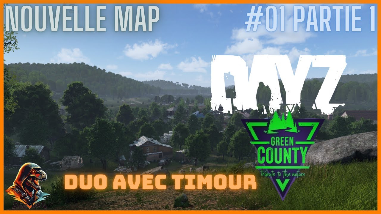 DAYZ: GREENCOUNTY | Nouvelle découverte de map en duo avec @TimourGaming - #01 part 1 (FR) (1440P)
